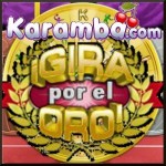 Gira por el Oro - Karamba